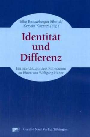 Identität und Differenz de Elke Ronneberger-Sibold