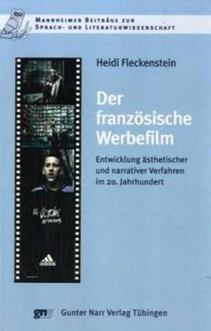 Der französische Werbefilm de Heidi Fleckenstein