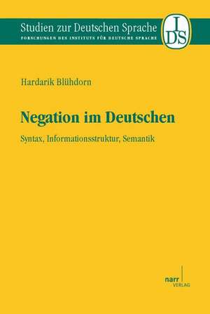 Negation im Deutschen de Hardarik Blühdorn