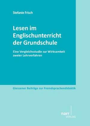 Lesen im Englischunterricht der Grundschule de Stefanie Frisch