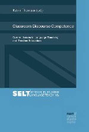 Classroom Discourse Competence de Katrin Thomson