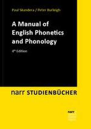 A Manual of English Phonetics and Phonology de Paul Skandera