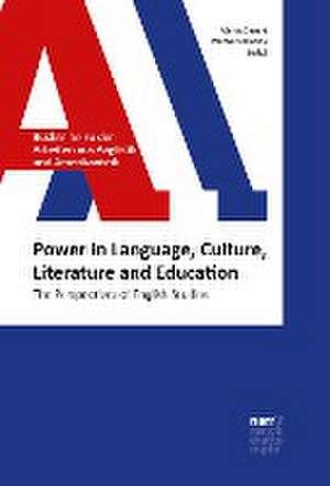 Power in Language, Culture, Literature and Education de Marta Degani