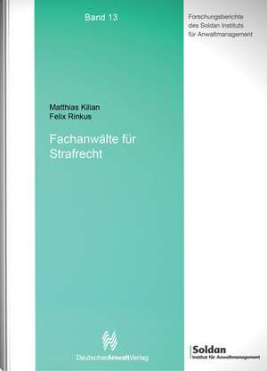 Fachanwälte für Strafrecht de Matthias Kilian