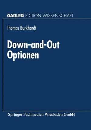 Down-and-Out Optionen de Thomas Burkhardt