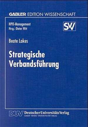 Strategische Verbandsführung de Beate Lakes