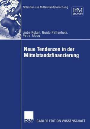 Neue Tendenzen in der Mittelstandsfinanzierung de Ljuba Kokalj