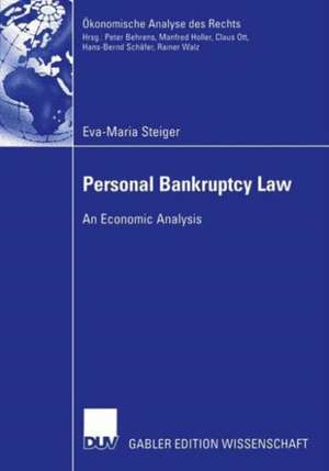 Personal Bankruptcy Law: An Economic Analysis de Eva-Maria Steiger