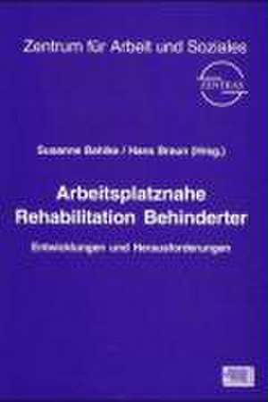 Bahlke, S: Arbeitsplatznahe Rehabilitation Behinderter