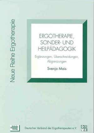 Ergotherapie, Sonder- und Heilpädagogik de Svenja Mais