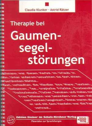 Therapie bei Gaumensegelstörungen de Claudia Klunker