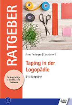 Taping in der Logopädie de Anne Tenhagen