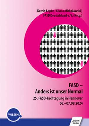 FASD - Anders ist unser normal de Katrin Lepke