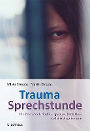 Trauma-Sprechstunde de Martin Straube