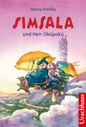 Simsala und Herr Oküpokü de Georg Dreißig