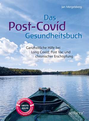 Das Post-Covid-Gesundheitsbuch de Jan Mergelsberg