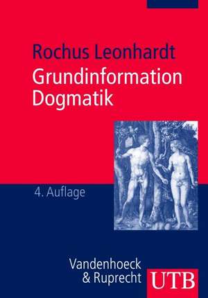 Grundinformation Dogmatik de Rochus Leonhardt