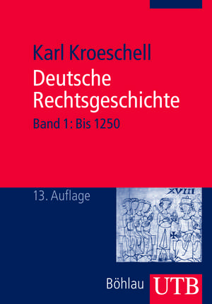 Deutsche Rechtsgeschichte 1 de Karl Kroeschell