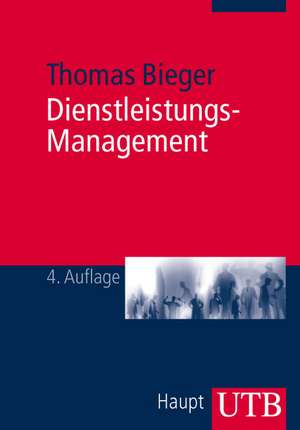 Dienstleistungs-Management de Thomas Bieger