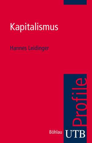 Kapitalismus de Hannes Leidinger