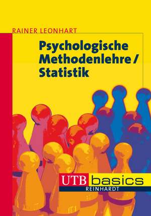 Psychologische Methodenlehre / Statistik de Rainer Leonhart