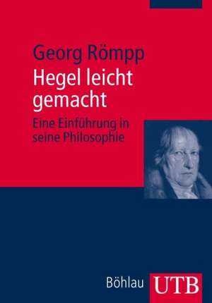 Hegel leicht gemacht de Georg Römpp