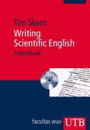 Writing Scientific English de Tim Skern