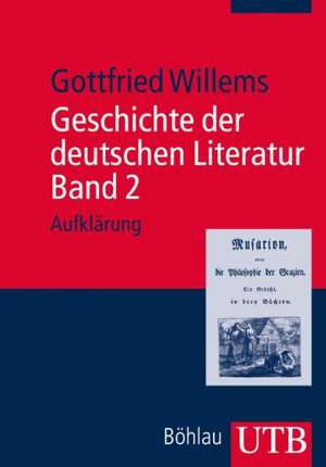 Geschichte der deutschen Literatur. Band 2 de Gottfried Willems