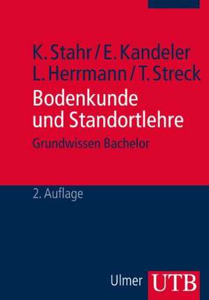 Bodenkunde und Standortlehre de Karl Stahr