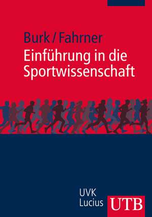 Einführung in die Sportwissenschaft de Verena Burk