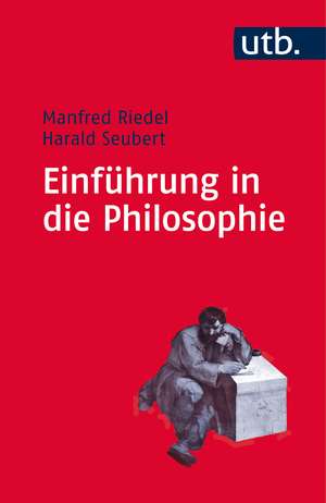 Einführung in die Philosophie de Manfred Riedel