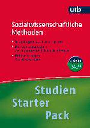 Studien-Starter-Pack Sozialwissenschaftliche Methoden de Susanne Fuß