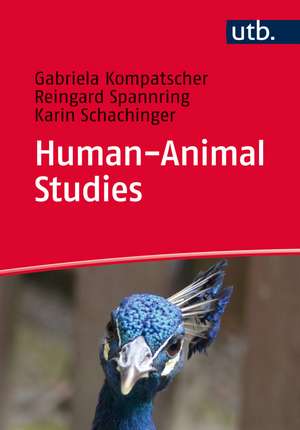Human-Animal Studies de Gabriela Kompatscher