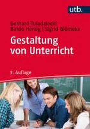 Gestaltung von Unterricht de Gerhard Tulodziecki