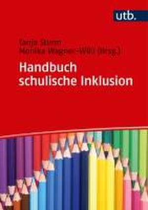 Handbuch schulische Inklusion de Tanja Sturm