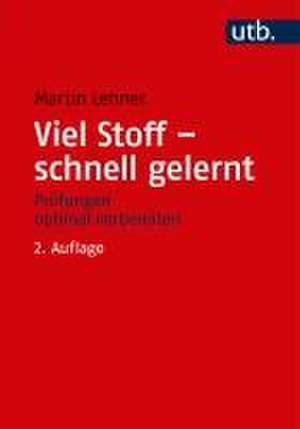 Viel Stoff - schnell gelernt de Martin Lehner