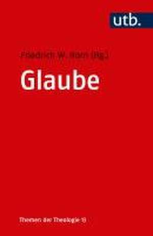 Glaube de Friedrich Wilhelm Horn