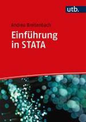 Einführung in STATA de Andrea Breitenbach