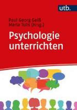 Psychologie unterrichten de Paul Georg Geiß