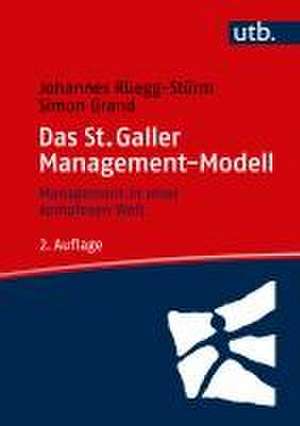 Das St. Galler Management-Modell de Johannes Rüegg-Stürm