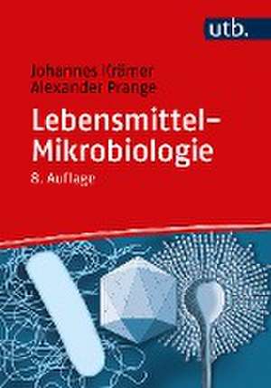 Lebensmittel-Mikrobiologie de Johannes Krämer