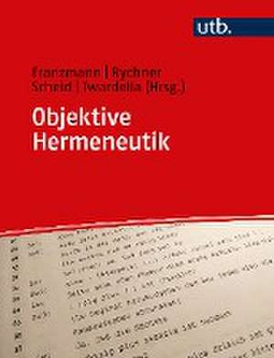 Objektive Hermeneutik de Andreas Franzmann