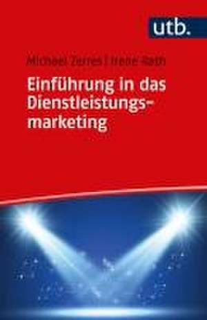 Einführung in das Dienstleistungsmarketing de Michael Zerres