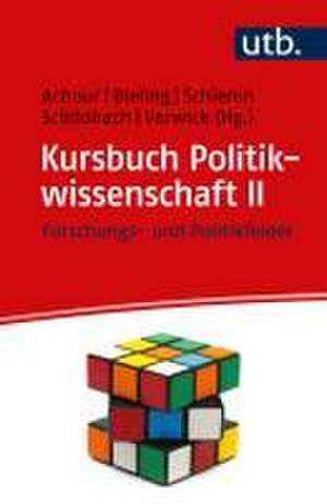 Kursbuch Politikwissenschaft II de Sabine Achour