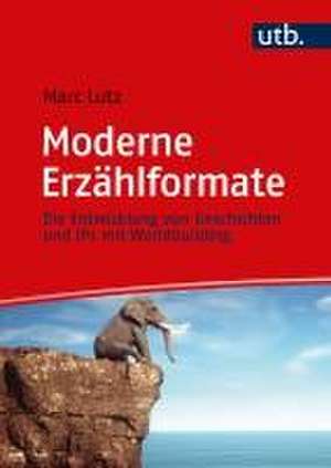 Moderne Erzählformate de Marc Lutz