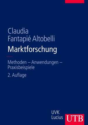 Marktforschung de Claudia Fanatapié Altobelli