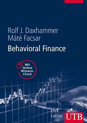 Behavioral Finance de Rolf J. Daxhammer