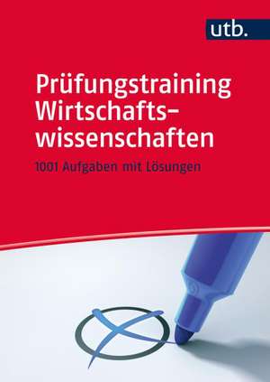 Prüfungstraining Wirtschaftswissenschaften de Alexander Hennig