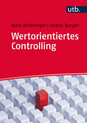 Wertorientiertes Controlling de Niels Ahlemeyer
