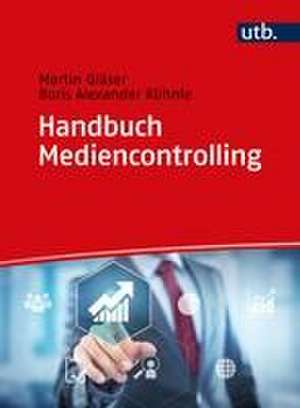 Handbuch Mediencontrolling de Boris Alexander Kühnle